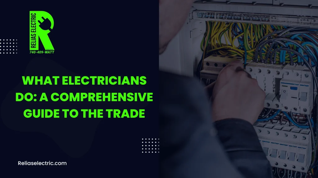 What Electricians Do: A Comprehensive Guide to the Trade 9 Electrical Work